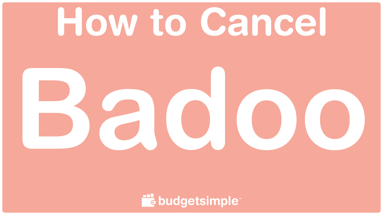 Badoo subscribe cancel Deleting Badoo