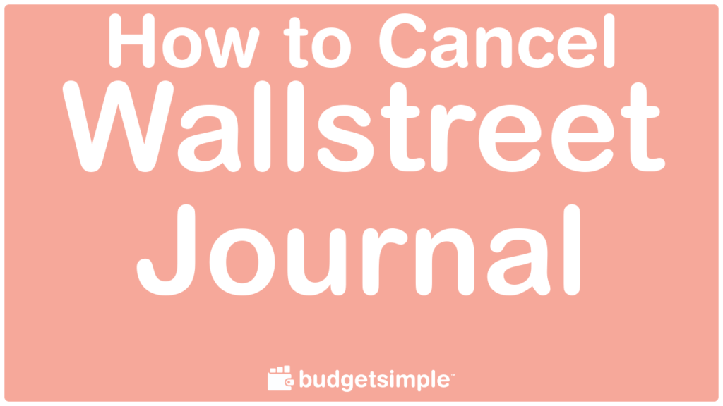 wall street journal subscription cancel